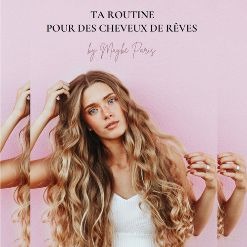 EBOOK : TA ROUTINE POUR DES CHEVEUX DE RÊVES 🌺